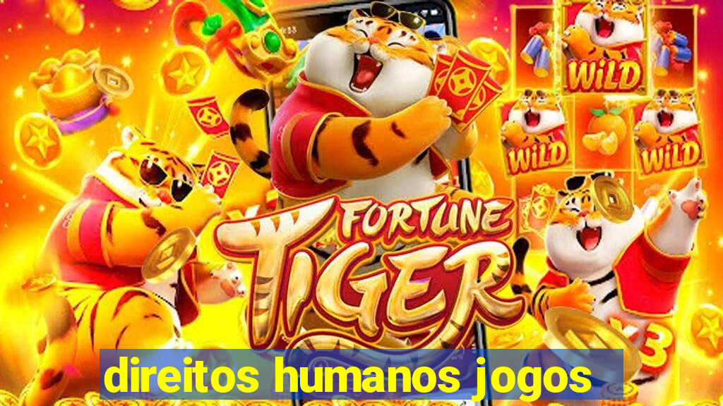 direitos humanos jogos